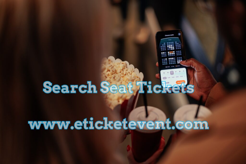 Search Unlimited Seat Tickets Online